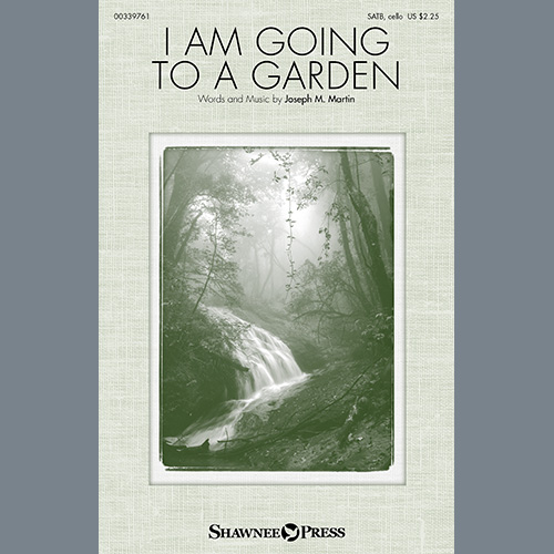 Joseph M. Martin I Am Going To A Garden Profile Image