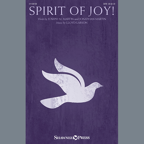Joseph M. Martin, Jonathan Martin and Lloyd Larson Spirit Of Joy! Profile Image