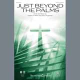 Download or print Joseph M. Martin Just Beyond The Palms Sheet Music Printable PDF 9-page score for Sacred / arranged SATB Choir SKU: 162329