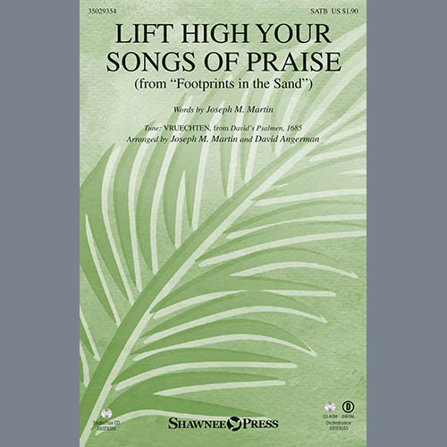 Joseph M. Martin Lift High Your Songs Of Praise Profile Image