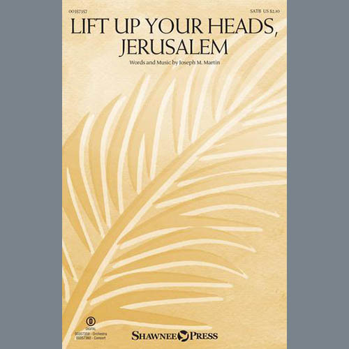 Joseph M. Martin Lift Up Your Heads, Jerusalem Profile Image