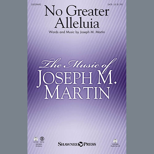 Joseph M. Martin No Greater Alleluia Profile Image