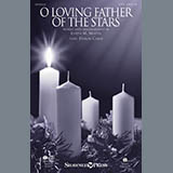 Download or print Joseph M. Martin O Loving Father Of The Stars Sheet Music Printable PDF 9-page score for Sacred / arranged SATB Choir SKU: 159195