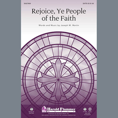 Joseph M. Martin Rejoice, Ye People Of The Faith Profile Image