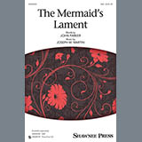 Download or print Joseph M. Martin The Mermaid's Lament Sheet Music Printable PDF 6-page score for Concert / arranged SSA Choir SKU: 154160