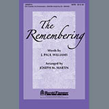 Download or print Joseph M. Martin The Remembering Sheet Music Printable PDF 4-page score for Pop / arranged SATB Choir SKU: 284350