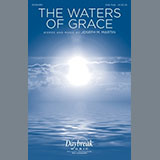 Download or print Joseph M. Martin The Waters Of Grace Sheet Music Printable PDF 15-page score for Sacred / arranged SAB Choir SKU: 475944