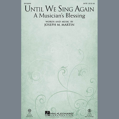 Joseph M. Martin Until We Sing Again (A Musician's Blessing) Profile Image