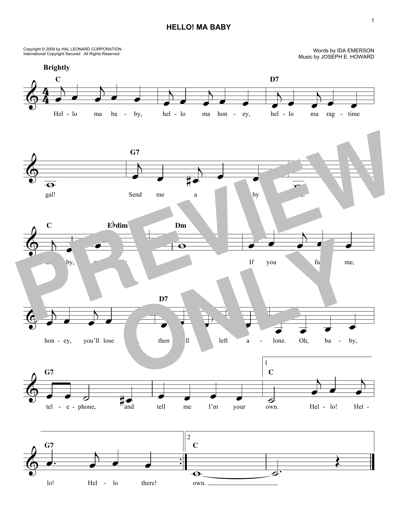 Learn to play Joseph E. Howard Hello! Ma Baby sheet music for Lead Sheet / Fake Book in minutes. Joseph E. Howard Hello! Ma Baby sheet music notes and chords. Download Printable PDF.