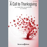Download or print Joseph M. Martin A Call To Thanksgiving Sheet Music Printable PDF 10-page score for Sacred / arranged SATB Choir SKU: 415678