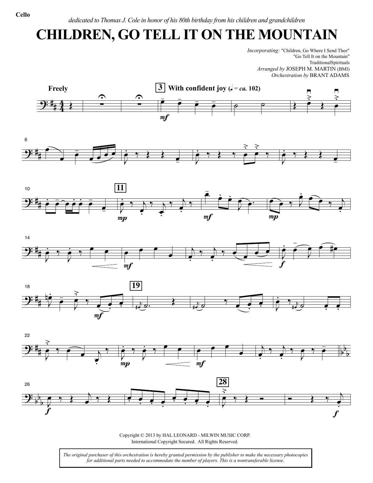 Learn to play Joseph M. Martin Children, Go Tell It on the Mountain - Cello sheet music for Choir Instrumental Pak in minutes. Price: 8.9900$ Joseph M. Martin Children, Go Tell It on the Mountain - Cello sheet music notes and chords arranged for Choir Instrumental Pak