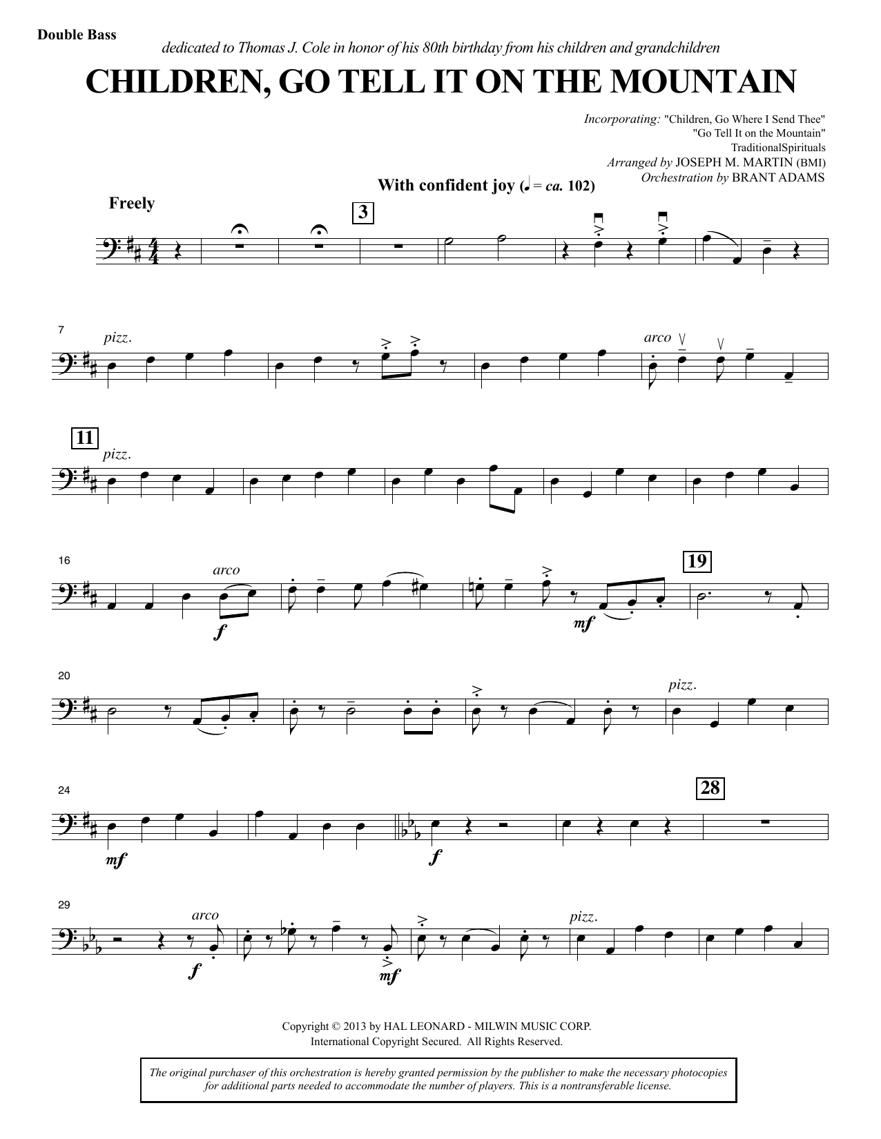Learn to play Joseph M. Martin Children, Go Tell It on the Mountain - Double Bass sheet music for Choir Instrumental Pak in minutes. Price: 8.9900$ Joseph M. Martin Children, Go Tell It on the Mountain - Double Bass sheet music notes and chords arranged for Choir Instrumental Pak