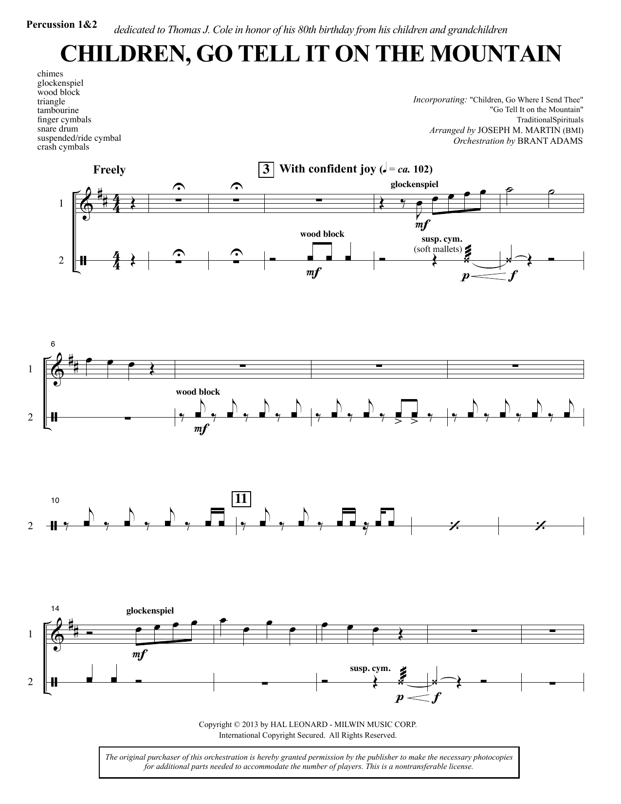 Learn to play Joseph M. Martin Children, Go Tell It on the Mountain - Percussion 1 & 2 sheet music for Choir Instrumental Pak in minutes. Price: 8.9900$ Joseph M. Martin Children, Go Tell It on the Mountain - Percussion 1 & 2 sheet music notes and chords arranged for Choir Instrumental Pak