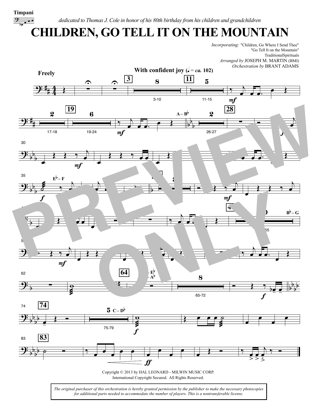 Learn to play Joseph M. Martin Children, Go Tell It on the Mountain - Timpani sheet music for Choir Instrumental Pak in minutes. Price: 8.9900$ Joseph M. Martin Children, Go Tell It on the Mountain - Timpani sheet music notes and chords arranged for Choir Instrumental Pak