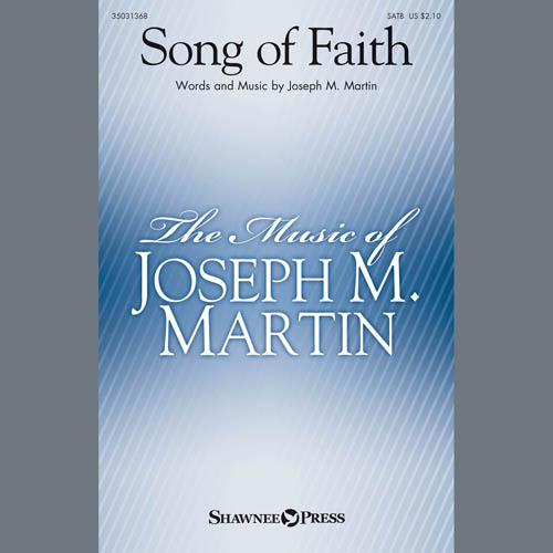 Joseph M. Martin Song Of Faith Profile Image