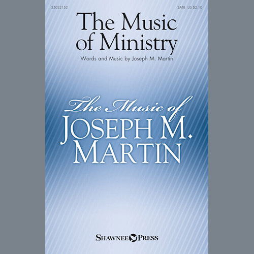 Joseph M. Martin Download Printable PDF Score Easily Download Joseph M. Martin Printable PDF piano music notes, guitar tabs for SATB Choir. Transpose or transcribe this score in no time - Learn how to play song progression.