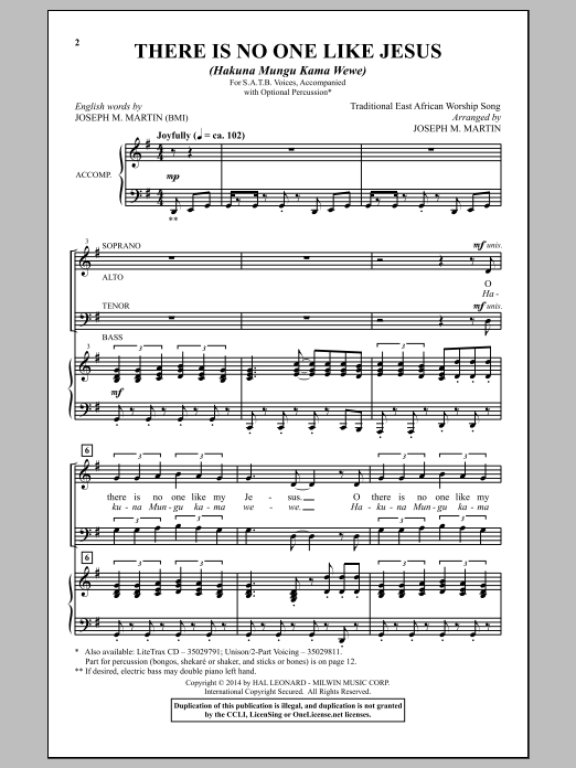 Learn to play Joseph M. Martin There's No One Like Jesus (Hakuna Mungu Kama Wewe) sheet music for SATB Choir in minutes. Price: 3.9900$ Joseph M. Martin There's No One Like Jesus (Hakuna Mungu Kama Wewe) sheet music notes and chords arranged for SATB Choir