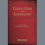 Download or print Joseph M. Martin A Christmas Trilogy (from Carols For Choir And Congregation) Sheet Music Printable PDF 4-page score for Concert / arranged SATB Choir SKU: 98569