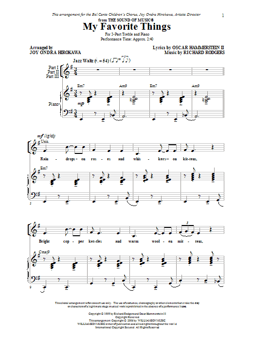Learn to play Rodgers & Hammerstein My Favorite Things (arr. Joy Ondra Hirokawa) sheet music for 3-Part Treble Choir in minutes. Price: 3.9900$ Rodgers & Hammerstein My Favorite Things (arr. Joy Ondra Hirokawa) sheet music notes and chords arranged for 3-Part Treble Choir