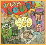 Download or print Julie Gold Dream Loud Sheet Music Printable PDF 4-page score for Pop / arranged Piano, Vocal & Guitar Chords (Right-Hand Melody) SKU: 53415