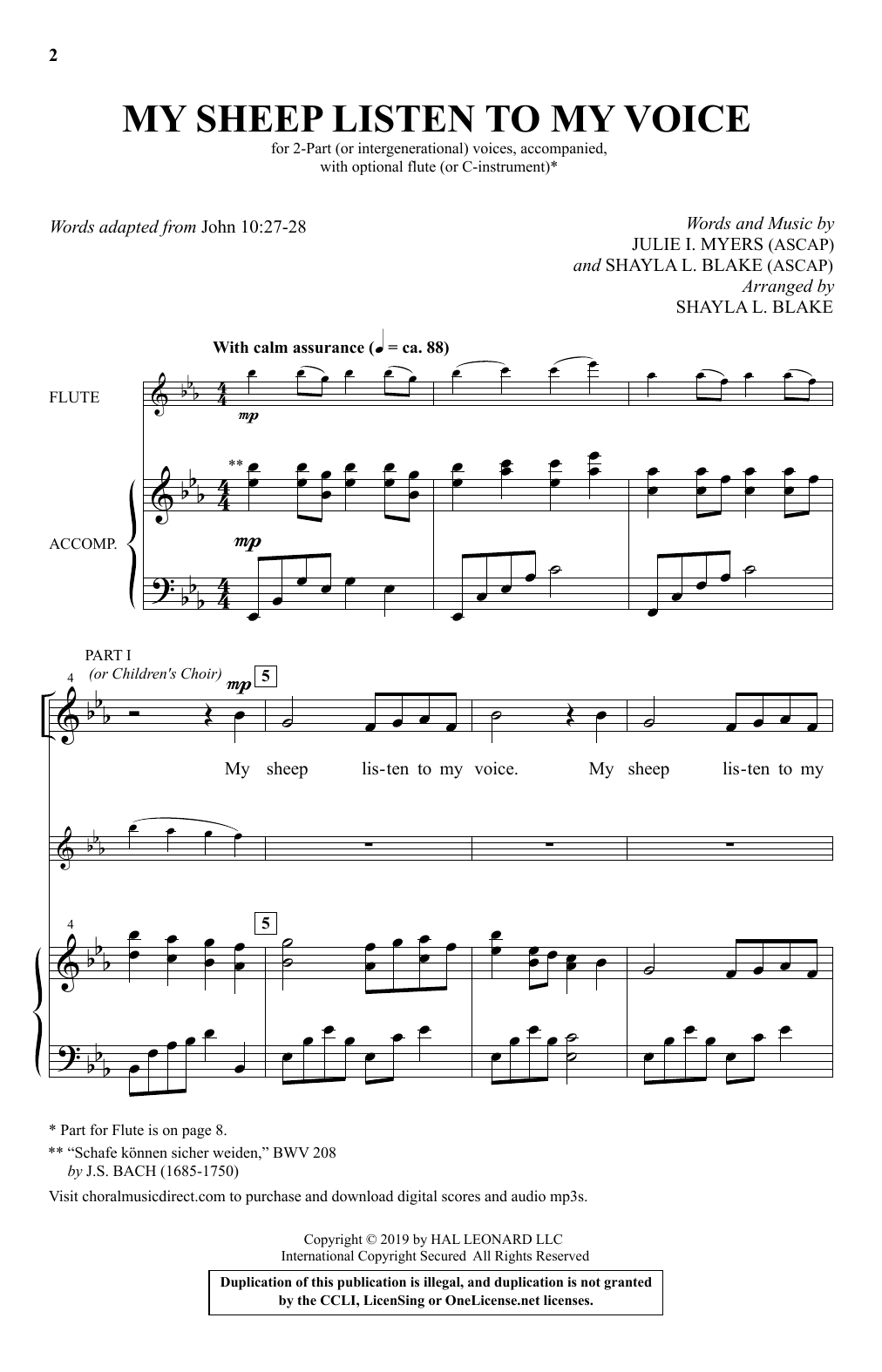 Learn to play Julie I. Myers and Shayla L. Blake My Sheep Listen To My Voice (arr. Shayla L. Blake) sheet music for 2-Part Choir in minutes. Price: 3.9900$ Julie I. Myers and Shayla L. Blake My Sheep Listen To My Voice (arr. Shayla L. Blake) sheet music notes and chords arranged for 2-Part Choir