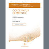 Download or print Justin Merritt Corde Natus Ex Parentis Sheet Music Printable PDF 11-page score for Concert / arranged SATB Choir SKU: 1545818