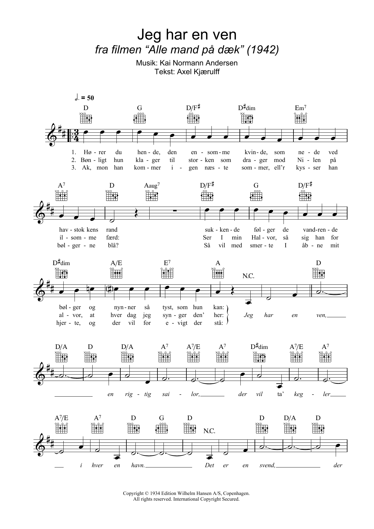 Learn to play Kai Normann Andersen Jeg Har En Ven sheet music for Lead Sheet / Fake Book in minutes. Kai Normann Andersen Jeg Har En Ven sheet music notes and chords