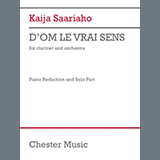 Download or print Kaija Saariaho D'OM LE VRAI SENS (piano reduction) Sheet Music Printable PDF 70-page score for Classical / arranged Piano Solo SKU: 1626594