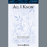 Download or print Karen Crane and John Purifoy All I Know Sheet Music Printable PDF 9-page score for Sacred / arranged SATB Choir SKU: 474072