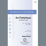 Download or print Kate Janzen Am Fischerhause (The Fisher's House) Sheet Music Printable PDF 11-page score for Concert / arranged SATB Choir SKU: 1319388