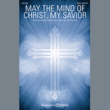 Download or print Kate Barclay Wilkinson and Jonathan Reid May The Mind Of Christ, My Savior Sheet Music Printable PDF 7-page score for Hymn / arranged SATB Choir SKU: 1074949.