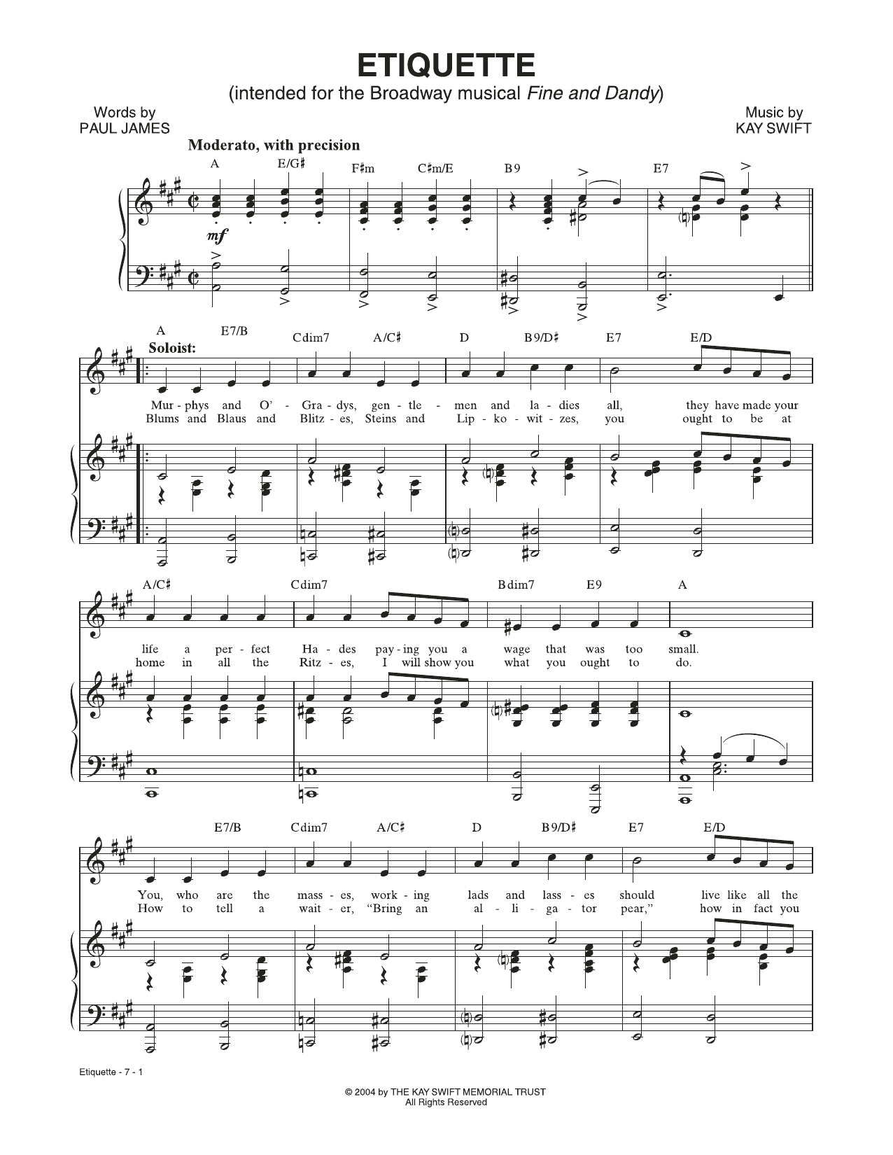 Learn to play Kay Swift & Paul James Etiquette (from the musical Fine and Dandy) sheet music for Piano & Vocal in minutes. Kay Swift & Paul James Etiquette (from the musical Fine and Dandy) sheet music notes and chords. Download Printable PDF.