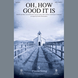 Download or print Keith Christopher Oh, How Good It Is Sheet Music Printable PDF 10-page score for Christian / arranged SATB Choir SKU: 254711