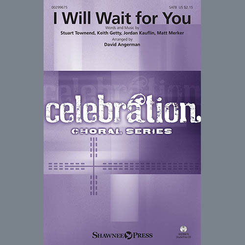 Keith and Kristyn Getty I Will Wait For You (arr. David Angerman) Profile Image