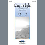 Download or print Keith Christopher Carry The Light Sheet Music Printable PDF 7-page score for Sacred / arranged SATB Choir SKU: 97318