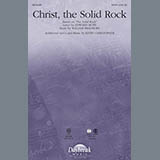 Download or print Keith Christopher Christ, The Solid Rock Sheet Music Printable PDF 10-page score for Traditional / arranged SATB Choir SKU: 296548