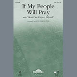 Download or print Keith Christopher If My People Will Pray (with Hear Our Prayer, O Lord) Sheet Music Printable PDF 7-page score for Sacred / arranged SAB Choir SKU: 156948