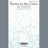 Download or print Keith Christopher Hymn To The Cross Sheet Music Printable PDF 7-page score for Concert / arranged SATB Choir SKU: 92821