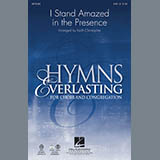 Download or print Keith Christopher I Stand Amazed In The Presence Sheet Music Printable PDF 7-page score for Contemporary / arranged SATB Choir SKU: 86720