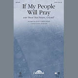 Download or print Keith Christopher If My People Will Pray Sheet Music Printable PDF 7-page score for Patriotic / arranged SATB Choir SKU: 282910