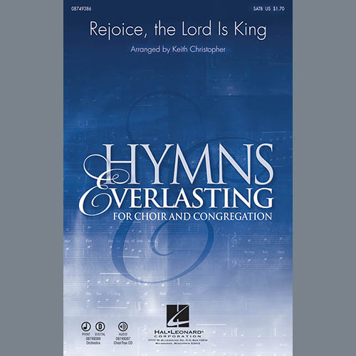 Charles Wesley Rejoice, The Lord Is King (arr. Keith Christopher) Profile Image