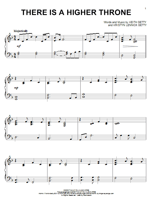 Learn to play Keith & Kristyn Getty There Is A Higher Throne sheet music for Easy Piano in minutes. Keith & Kristyn Getty There Is A Higher Throne sheet music notes and chords. Download Printable PDF.