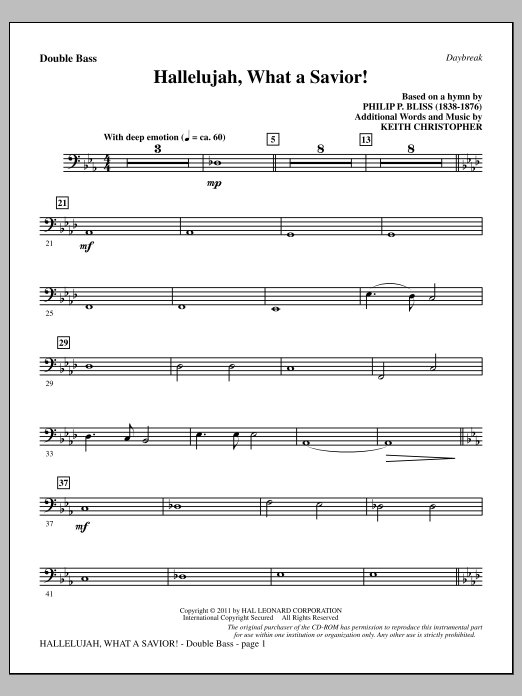 Learn to play Keith Christopher Hallelujah, What A Savior! - Double Bass sheet music for Choir Instrumental Pak in minutes. Price: 8.9900$ Keith Christopher Hallelujah, What A Savior! - Double Bass sheet music notes and chords arranged for Choir Instrumental Pak