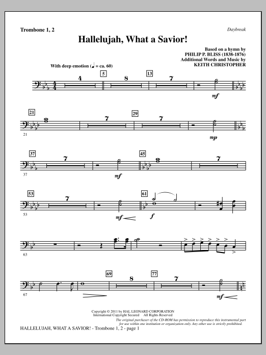 Learn to play Keith Christopher Hallelujah, What A Savior! - Trombone 1 & 2 sheet music for Choir Instrumental Pak in minutes. Price: 8.9900$ Keith Christopher Hallelujah, What A Savior! - Trombone 1 & 2 sheet music notes and chords arranged for Choir Instrumental Pak