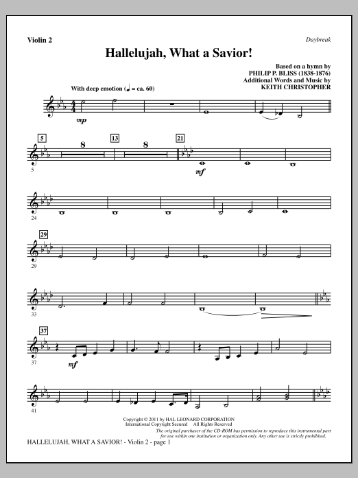 Learn to play Keith Christopher Hallelujah, What A Savior! - Violin 2 sheet music for Choir Instrumental Pak in minutes. Price: 8.9900$ Keith Christopher Hallelujah, What A Savior! - Violin 2 sheet music notes and chords arranged for Choir Instrumental Pak