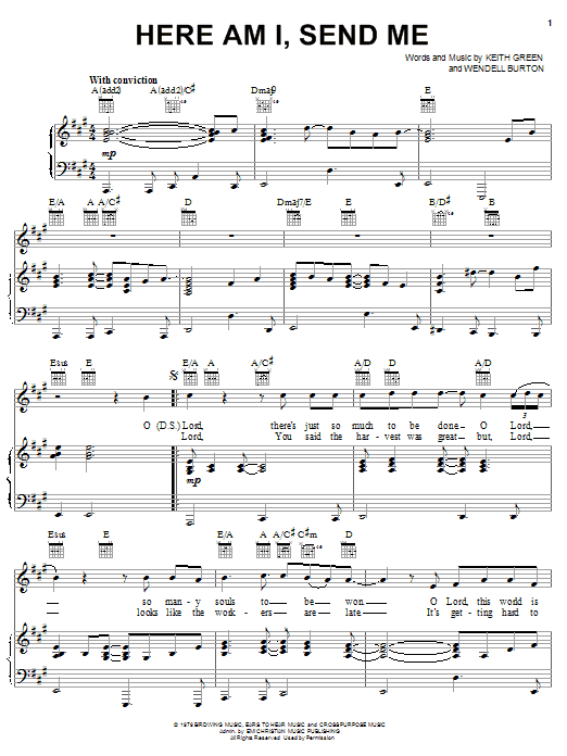 Learn to play Keith Green Here Am I, Send Me sheet music for Piano, Vocal & Guitar (Right-Hand Melody) in minutes. Keith Green Here Am I, Send Me sheet music notes and chords