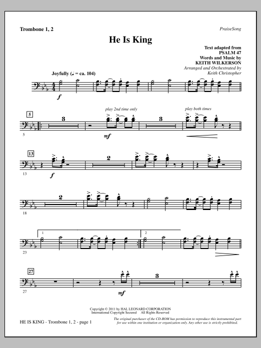 Learn to play Keith Wilkerson He Is King - Trombone 1 & 2 sheet music for Choir Instrumental Pak in minutes. Price: 8.9900$ Keith Wilkerson He Is King - Trombone 1 & 2 sheet music notes and chords arranged for Choir Instrumental Pak