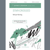 Download or print Kelvyn Koning Star-Crossed Sheet Music Printable PDF 7-page score for A Cappella / arranged SATB Choir SKU: 1545743