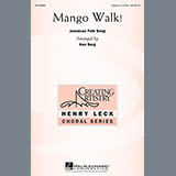 Download or print Ken Berg Mango Walk Sheet Music Printable PDF 2-page score for Festival / arranged Unison Choir SKU: 156304