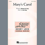 Download or print Ken Berg Mary's Carol Sheet Music Printable PDF 2-page score for Christmas / arranged 3-Part Treble Choir SKU: 156323